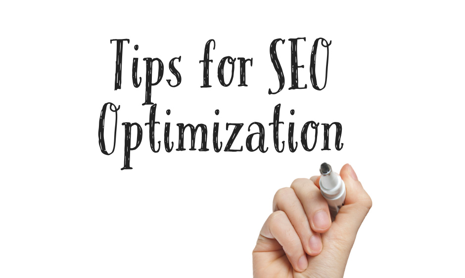 Tips for SEO Optimization
