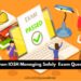 Common IOSH Managing Safely Exam Questions